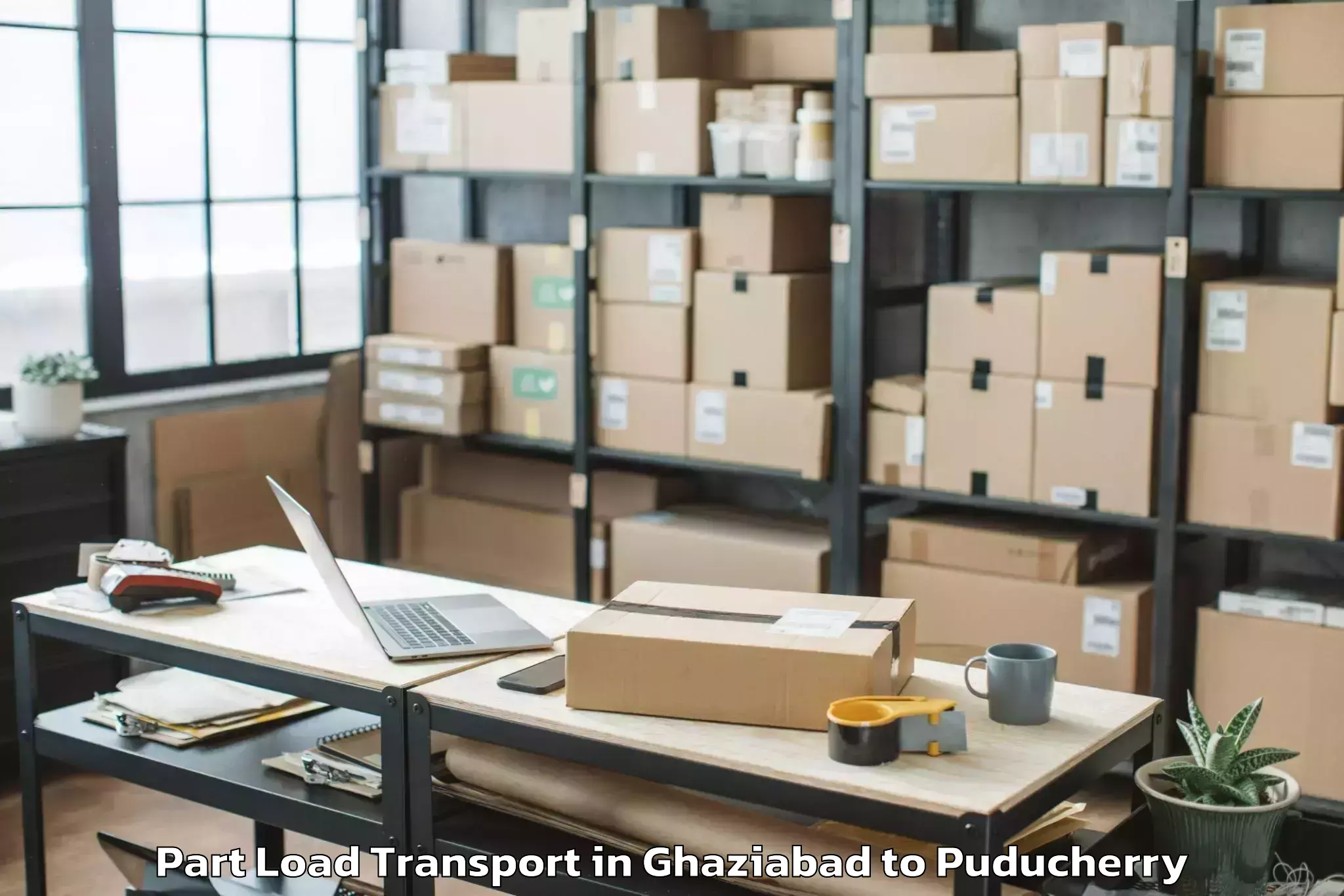 Ghaziabad to Pondicherry University Part Load Transport Booking